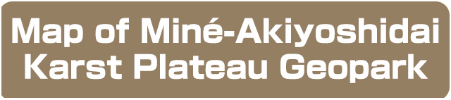 Map of Mine-Akiyoshidai Karst Plateau Geopark